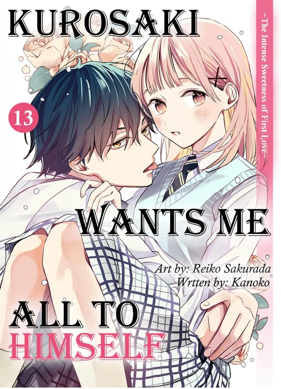 Kurosaki-kun wa Dokusen Shitagaru - Hajimete no Koi wa Ama sugite - Chapter 13 - Page 1