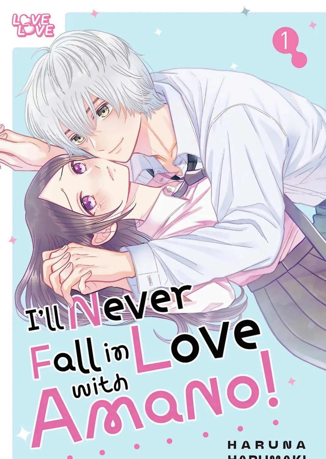 I'll Never Fall in Love With Amano! - Chapter 1 - Page 1