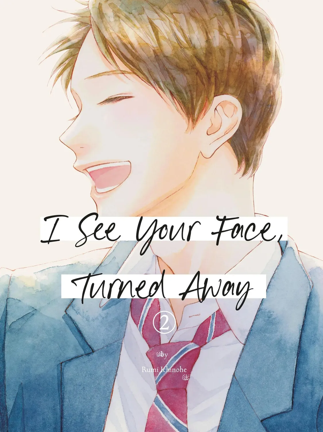 I See Your Face, Turned Away - Chapter 5 - Page 1