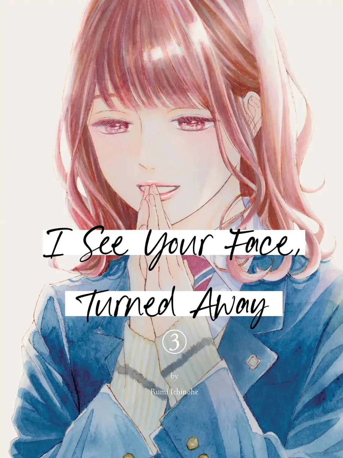 I See Your Face, Turned Away - Chapter 9 - Page 1
