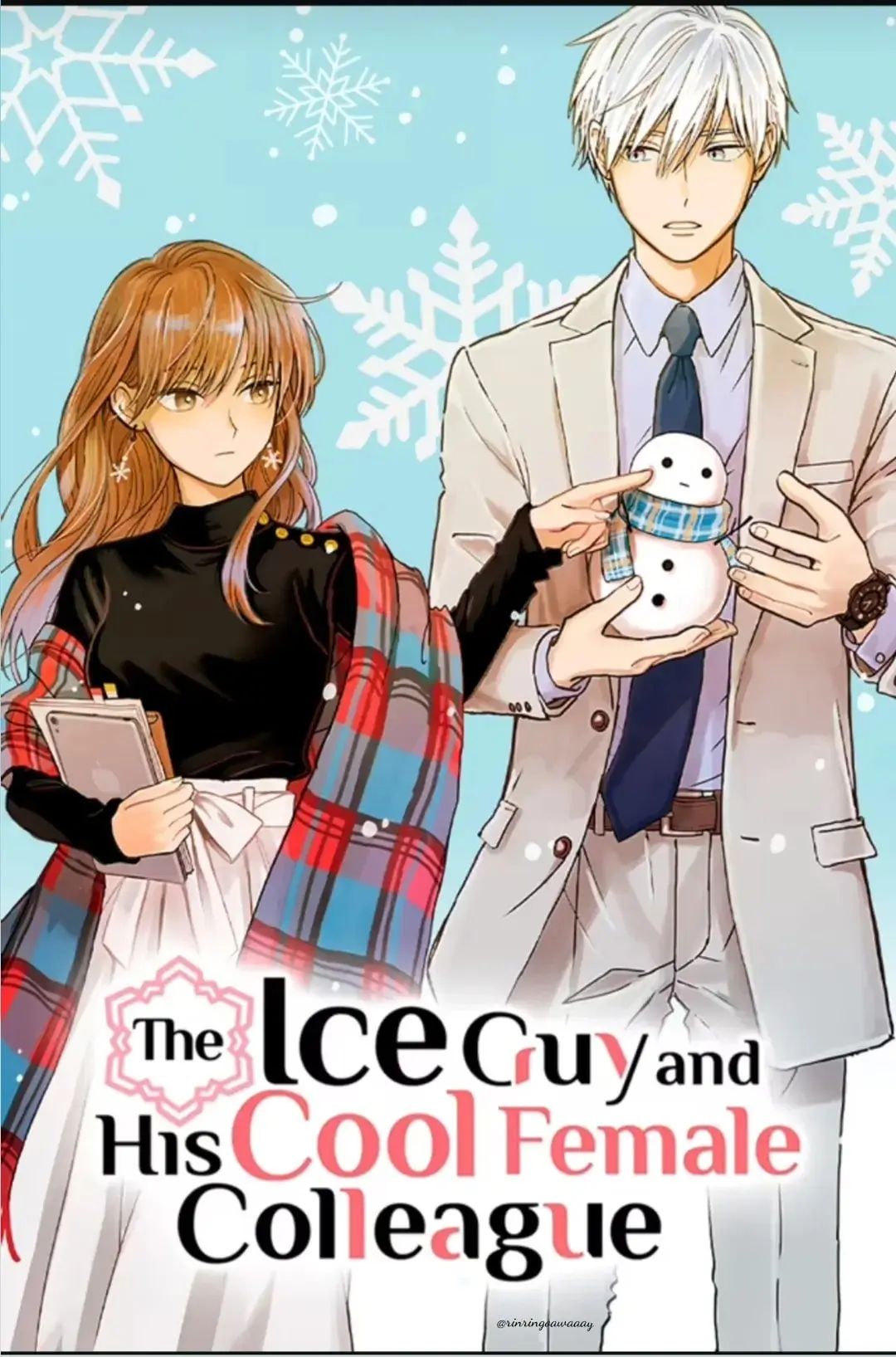 The Ice Guy and His Cool Female Colleague - Chapter 58 - Page 1