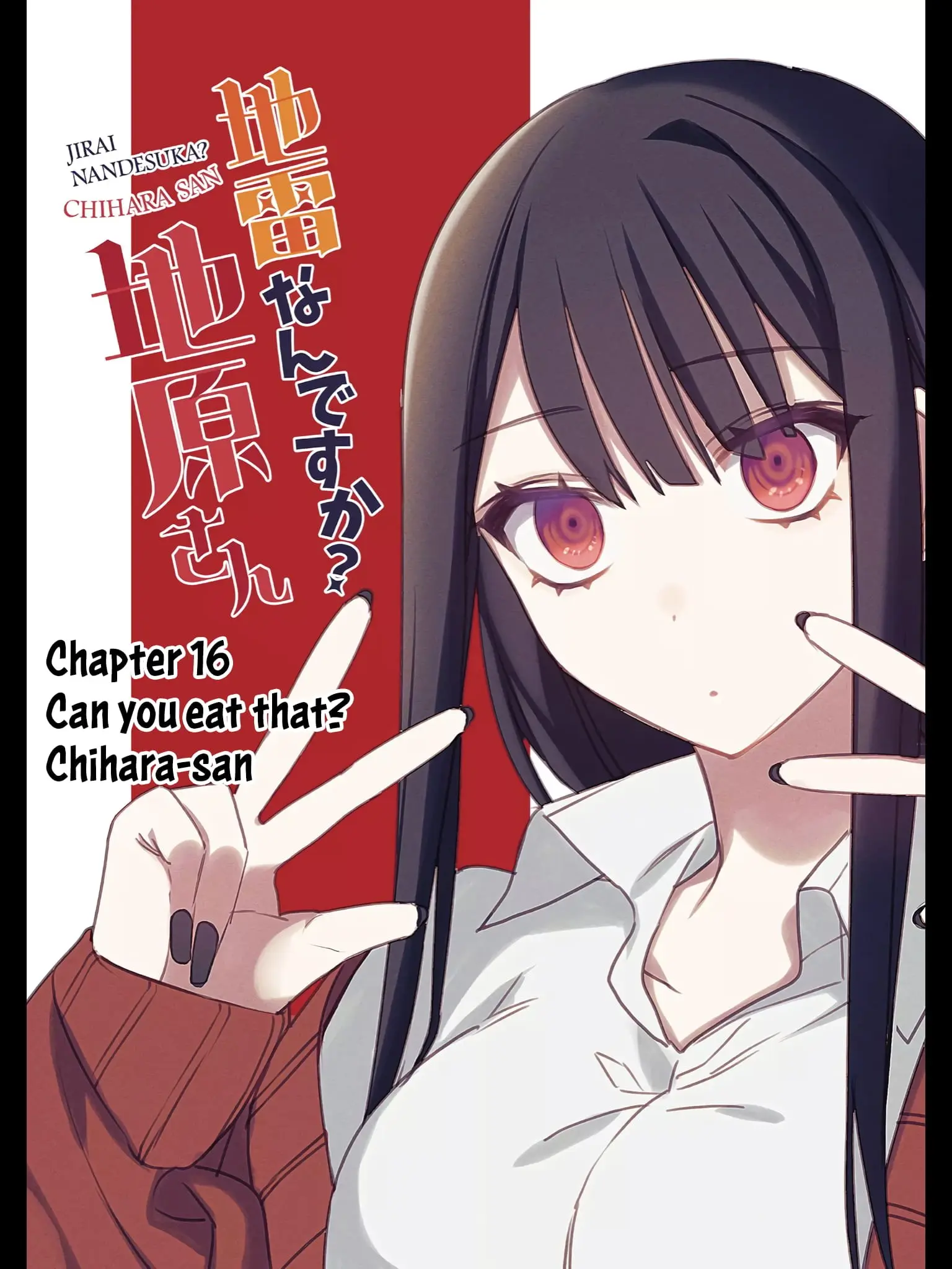 Jirai Nandesuka? Chihara-san - Chapter 16 - Page 1