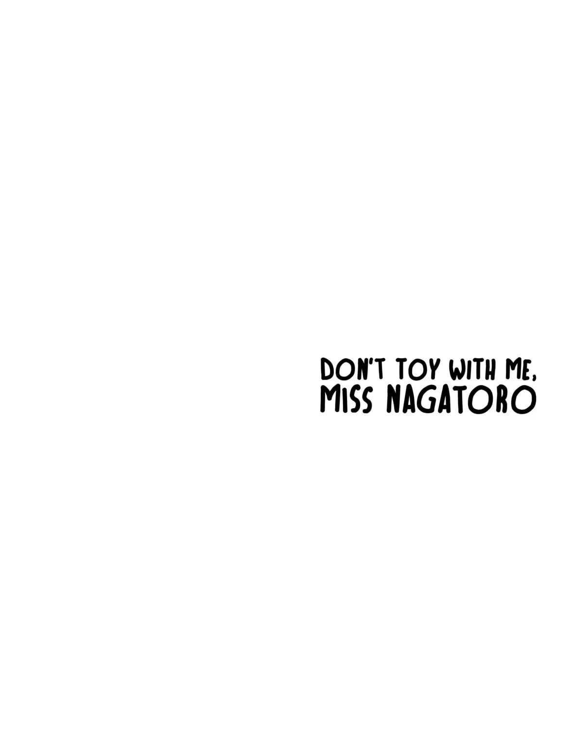 Don't Toy With Me, Miss Nagatoro! - Chapter 47 - Page 47