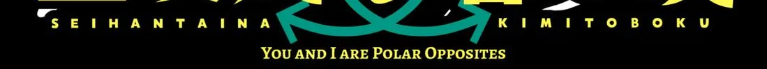 You and I Are Polar Opposites - Chapter 35 - Page 2