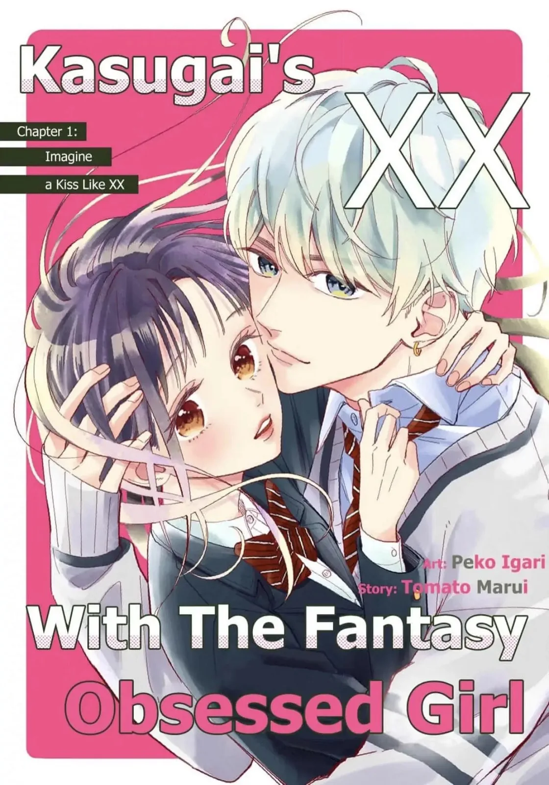Kasugai's XX With the Fantasy Obsessed Girl - Chapter 1 - Page 4