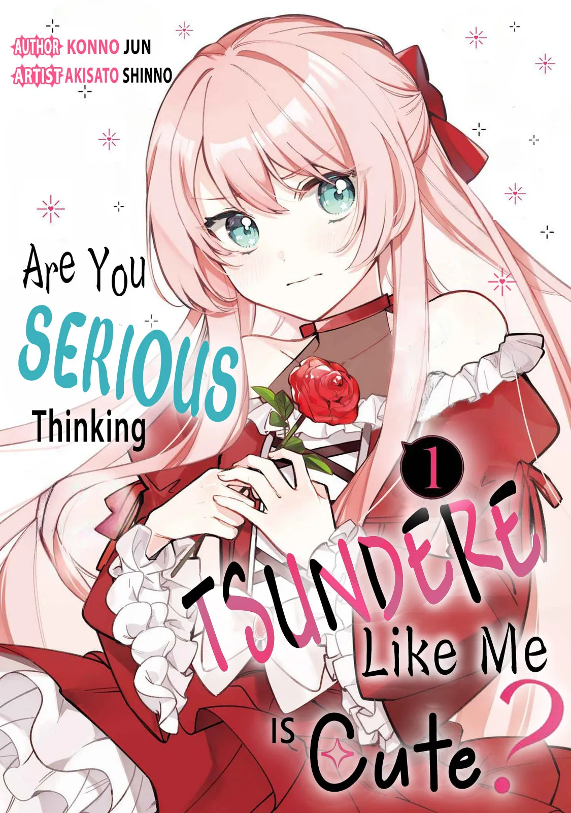 Are You Serious Thinking a Tsundere Like Me is Cute? - Chapter 1 - Page 1