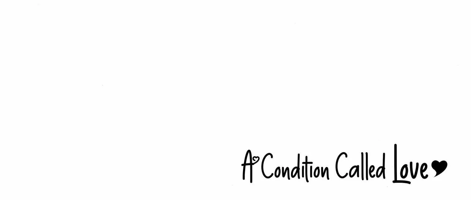 A Condition Called Love - Chapter 72.5 BONUS - Page 8