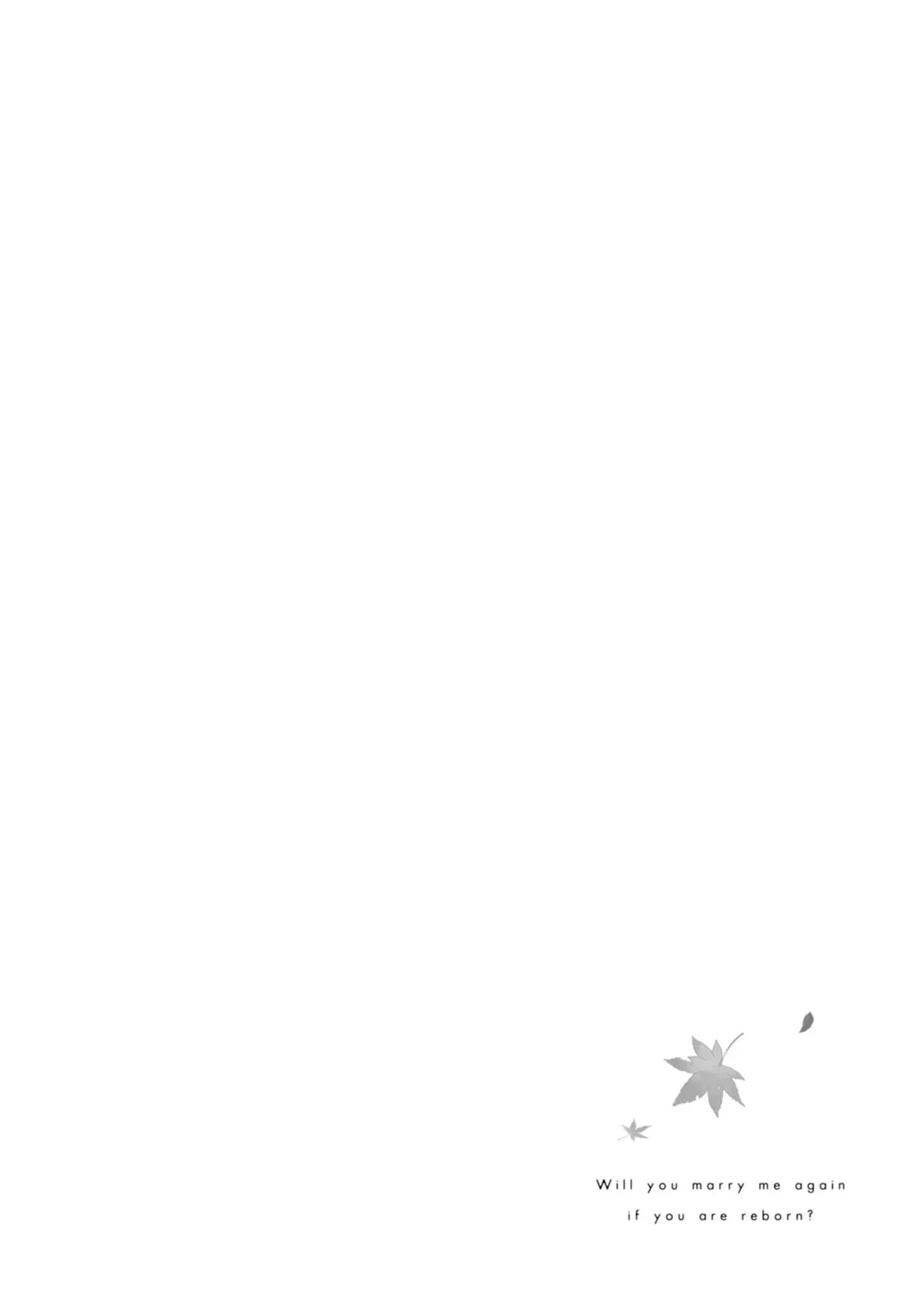 Will you marry me again if you are reborn? - Chapter 22 END - Page 43