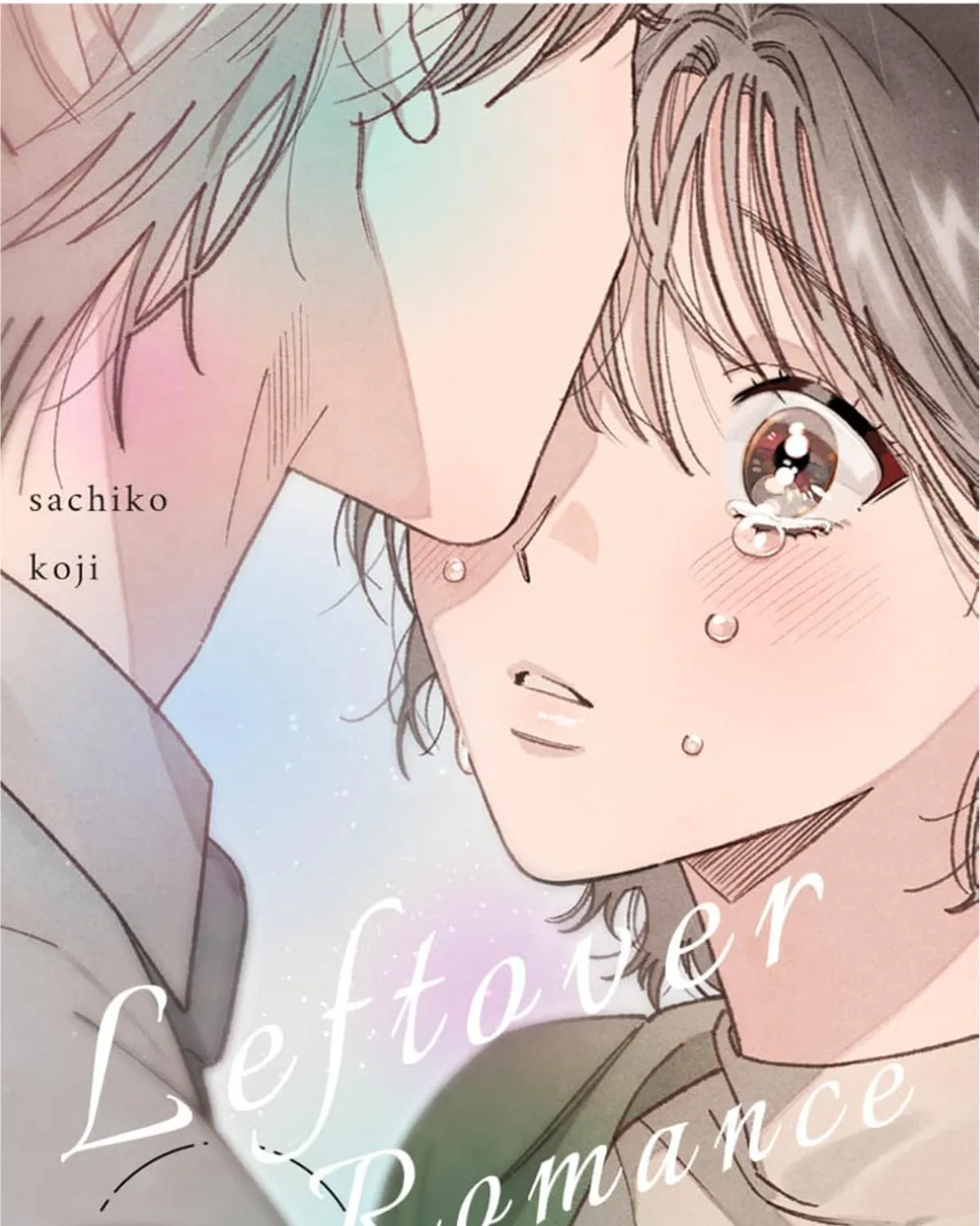 Leftover Romance - Chapter 9 - Page 1