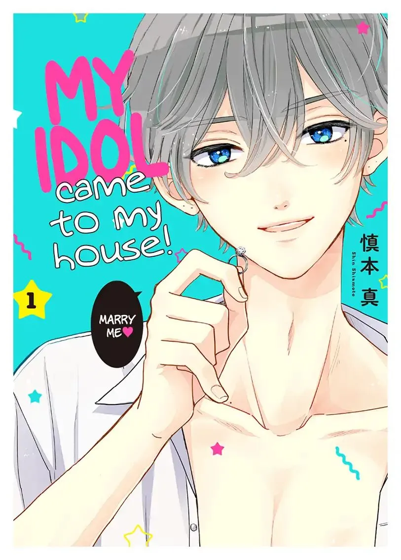 My Idol Came to My House! - Chapter 1 - Page 1